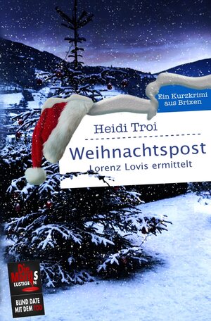 Buchcover Weihnachtspost. Lorenz Lovis ermittelt | Heidi Troi | EAN 9783754639603 | ISBN 3-7546-3960-9 | ISBN 978-3-7546-3960-3