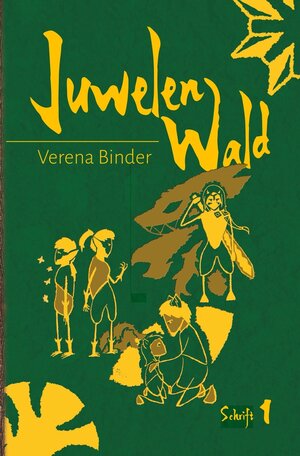Buchcover Juwelenwald 1 | Verena Binder | EAN 9783754654811 | ISBN 3-7546-5481-0 | ISBN 978-3-7546-5481-1