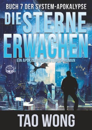 Buchcover Die Sterne erwachen | Tao Wong | EAN 9783754657829 | ISBN 3-7546-5782-8 | ISBN 978-3-7546-5782-9