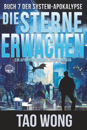 Buchcover Die Sterne erwachen | Tao Wong | EAN 9783754657836 | ISBN 3-7546-5783-6 | ISBN 978-3-7546-5783-6