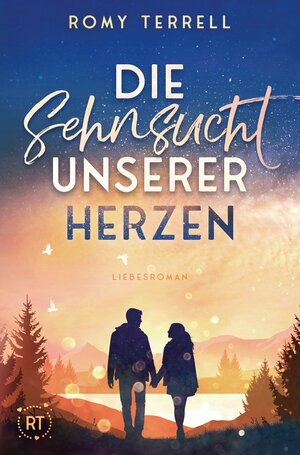 Buchcover Die Sehnsucht unserer Herzen | Romy Terrell | EAN 9783754664049 | ISBN 3-7546-6404-2 | ISBN 978-3-7546-6404-9
