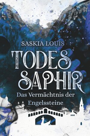 Buchcover Todessaphir | Saskia Louis | EAN 9783754677872 | ISBN 3-7546-7787-X | ISBN 978-3-7546-7787-2