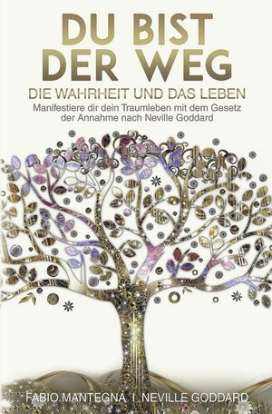 Buchcover Du bist der Weg | Fabio Mantegna | EAN 9783754680148 | ISBN 3-7546-8014-5 | ISBN 978-3-7546-8014-8