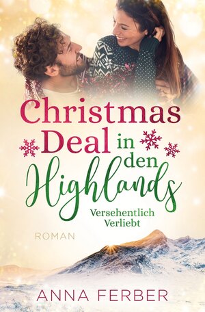 Buchcover Christmas Deal in den Highlands | Anna Ferber | EAN 9783754694947 | ISBN 3-7546-9494-4 | ISBN 978-3-7546-9494-7