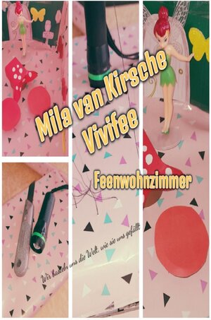 Buchcover Das Feenwohnzimmer / Vivifee | Mila van Kirsche | EAN 9783754911372 | ISBN 3-7549-1137-6 | ISBN 978-3-7549-1137-2