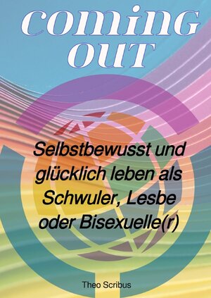 Buchcover COMING OUT | Theo Scribus | EAN 9783754911389 | ISBN 3-7549-1138-4 | ISBN 978-3-7549-1138-9