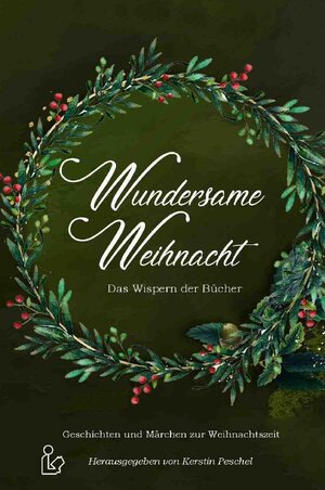 Buchcover WUNDERSAME WEIHNACHT - DAS WISPERN DER BÜCHER | Tomos Forrest | EAN 9783754919064 | ISBN 3-7549-1906-7 | ISBN 978-3-7549-1906-4