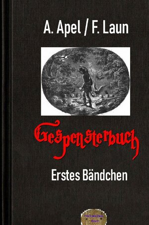 Buchcover Gespensterbuch, Erstes Bändchen | August Apel | EAN 9783754929360 | ISBN 3-7549-2936-4 | ISBN 978-3-7549-2936-0