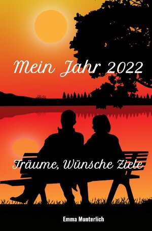 Buchcover Mein Jahr 2022 | Emma Munterlich | EAN 9783754929438 | ISBN 3-7549-2943-7 | ISBN 978-3-7549-2943-8