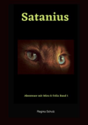 Buchcover Satanius | Regina Schulz | EAN 9783754938799 | ISBN 3-7549-3879-7 | ISBN 978-3-7549-3879-9