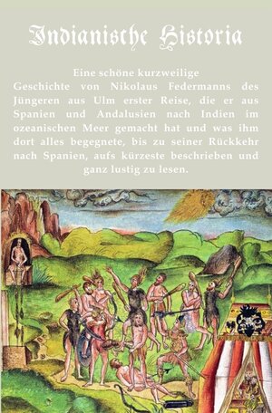 Buchcover Indianische Historia | Nikolaus Federmann | EAN 9783754941683 | ISBN 3-7549-4168-2 | ISBN 978-3-7549-4168-3