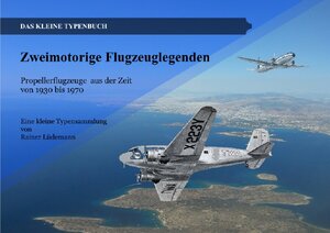 Buchcover Zweimotorige Flugzeuglegenden | Rainer Lüdemann | EAN 9783754943090 | ISBN 3-7549-4309-X | ISBN 978-3-7549-4309-0