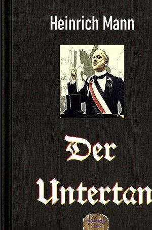 Buchcover Rote Bücher / Der Untertan | Heinrich Mann | EAN 9783754953884 | ISBN 3-7549-5388-5 | ISBN 978-3-7549-5388-4