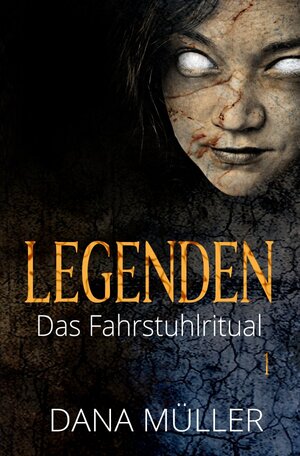 Buchcover Legenden / Legenden 1 | Dana Müller | EAN 9783754964187 | ISBN 3-7549-6418-6 | ISBN 978-3-7549-6418-7