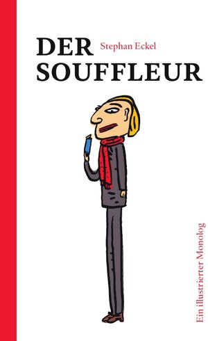 Buchcover Der Souffleur | Stephan Eckel | EAN 9783754970416 | ISBN 3-7549-7041-0 | ISBN 978-3-7549-7041-6