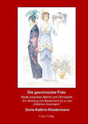 Buchcover Die Geschmückte Frau | Doris-Kathrin Klostermann | EAN 9783754973523 | ISBN 3-7549-7352-5 | ISBN 978-3-7549-7352-3