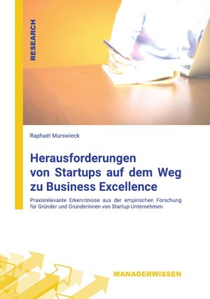Buchcover Herausforderungen von Startups auf dem Weg zu Business Excellence | Raphael Murswieck | EAN 9783754977590 | ISBN 3-7549-7759-8 | ISBN 978-3-7549-7759-0