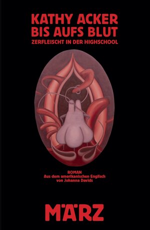 Buchcover Bis aufs Blut | Kathy Acker | EAN 9783755000013 | ISBN 3-7550-0001-6 | ISBN 978-3-7550-0001-3