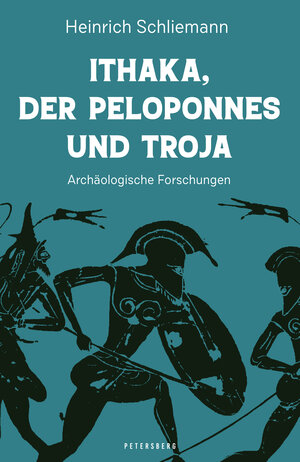 Buchcover Ithaka, der Peloponnes und Troja | Heinrich Schliemann | EAN 9783755300007 | ISBN 3-7553-0000-1 | ISBN 978-3-7553-0000-7