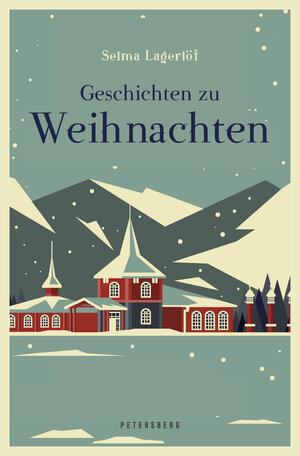 Buchcover Geschichten zu Weihnachten | Selma Lagerlöf | EAN 9783755300366 | ISBN 3-7553-0036-2 | ISBN 978-3-7553-0036-6