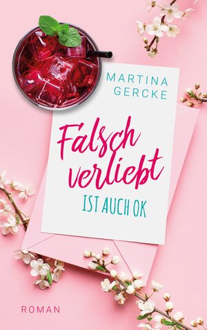 Buchcover Falsch verliebt ist auch ok | Martina Gercke | EAN 9783755438816 | ISBN 3-7554-3881-X | ISBN 978-3-7554-3881-6