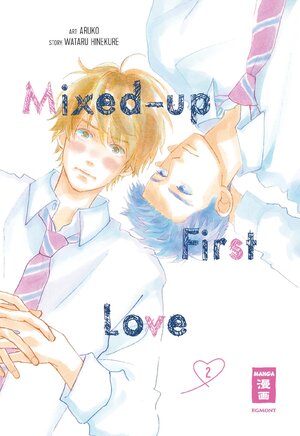 Buchcover Mixed-up First Love 02 | Wataru Hinekure | EAN 9783755500230 | ISBN 3-7555-0023-X | ISBN 978-3-7555-0023-0