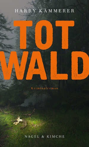 Buchcover Totwald | Harry Kämmerer | EAN 9783755600008 | ISBN 3-7556-0000-5 | ISBN 978-3-7556-0000-8
