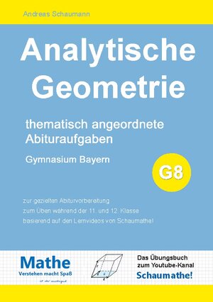 Buchcover Analytische Geometrie | Andreas Schaumann | EAN 9783755707301 | ISBN 3-7557-0730-6 | ISBN 978-3-7557-0730-1