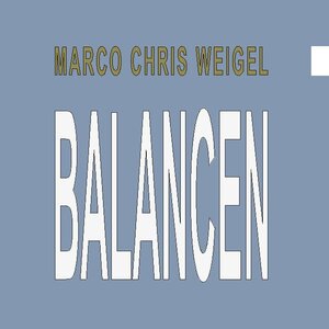 Buchcover Balancen | Marco Chris Weigel | EAN 9783755712893 | ISBN 3-7557-1289-X | ISBN 978-3-7557-1289-3