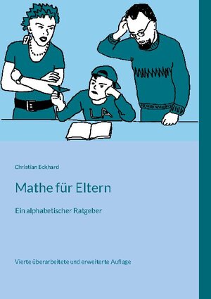 Buchcover Mathe für Eltern | Christian Eckhard | EAN 9783755713159 | ISBN 3-7557-1315-2 | ISBN 978-3-7557-1315-9