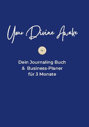 Buchcover Your Divine Awake | Ruth Verena Weber | EAN 9783755735694 | ISBN 3-7557-3569-5 | ISBN 978-3-7557-3569-4