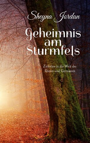 Buchcover Geheimnis am Sturmfels | Sheyna Jordan | EAN 9783755742401 | ISBN 3-7557-4240-3 | ISBN 978-3-7557-4240-1