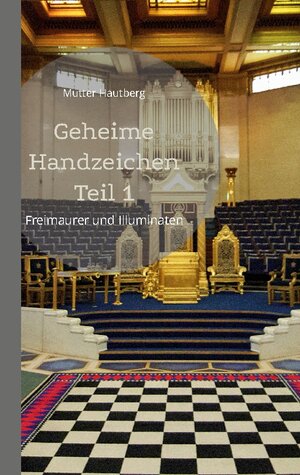 Buchcover Geheime Handzeichen Teil 1 | Mutter Hautberg | EAN 9783755749240 | ISBN 3-7557-4924-6 | ISBN 978-3-7557-4924-0
