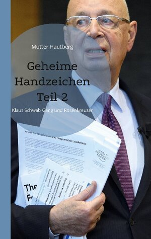 Buchcover Geheime Handzeichen Teil 2 | Mutter Hautberg | EAN 9783755749264 | ISBN 3-7557-4926-2 | ISBN 978-3-7557-4926-4