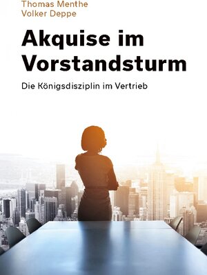 Buchcover Akquise im Vorstandsturm | Thomas Menthe | EAN 9783755753421 | ISBN 3-7557-5342-1 | ISBN 978-3-7557-5342-1