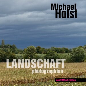 Buchcover Landschaft | Michael Holst | EAN 9783755755715 | ISBN 3-7557-5571-8 | ISBN 978-3-7557-5571-5