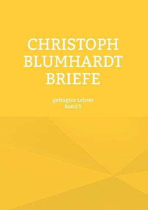 Buchcover Christoph Blumhardt Briefe  | EAN 9783755759867 | ISBN 3-7557-5986-1 | ISBN 978-3-7557-5986-7