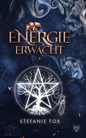 Buchcover Energie erwacht | Stefanie Fox | EAN 9783755760245 | ISBN 3-7557-6024-X | ISBN 978-3-7557-6024-5