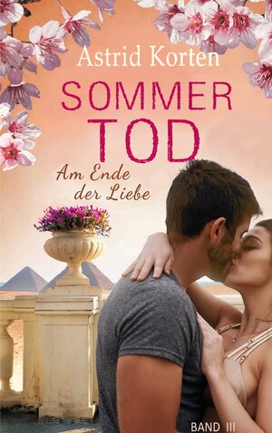 Buchcover Sommertod | Astrid Korten | EAN 9783755776024 | ISBN 3-7557-7602-2 | ISBN 978-3-7557-7602-4