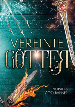 Buchcover Vereinte Götter | Norah und Cory Banner | EAN 9783755783503 | ISBN 3-7557-8350-9 | ISBN 978-3-7557-8350-3