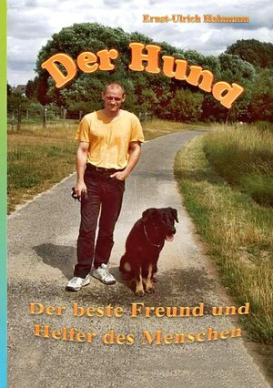 Buchcover Der Hund | Ernst-Ulrich Hahmann | EAN 9783755798651 | ISBN 3-7557-9865-4 | ISBN 978-3-7557-9865-1