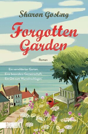 Buchcover Forgotten Garden | Sharon Gosling | EAN 9783755810216 | ISBN 3-7558-1021-2 | ISBN 978-3-7558-1021-6