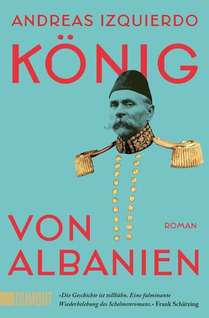 Buchcover König von Albanien | Andreas Izquierdo | EAN 9783755810322 | ISBN 3-7558-1032-8 | ISBN 978-3-7558-1032-2