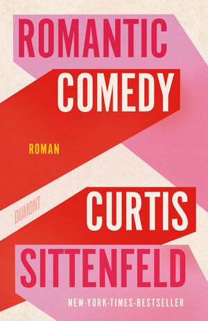 Buchcover Romantic Comedy | Curtis Sittenfeld | EAN 9783755810629 | ISBN 3-7558-1062-X | ISBN 978-3-7558-1062-9