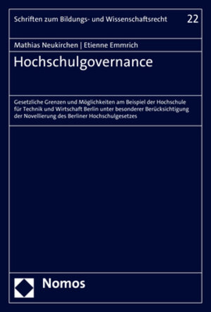 Buchcover Hochschulgovernance | Mathias Neukirchen | EAN 9783756000173 | ISBN 3-7560-0017-6 | ISBN 978-3-7560-0017-3