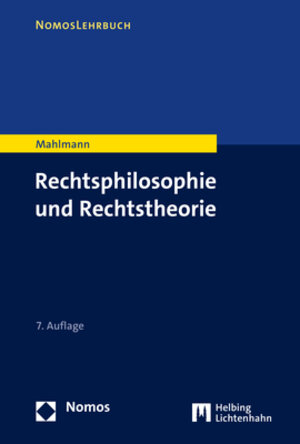 Buchcover Rechtsphilosophie und Rechtstheorie | Matthias Mahlmann | EAN 9783756002726 | ISBN 3-7560-0272-1 | ISBN 978-3-7560-0272-6