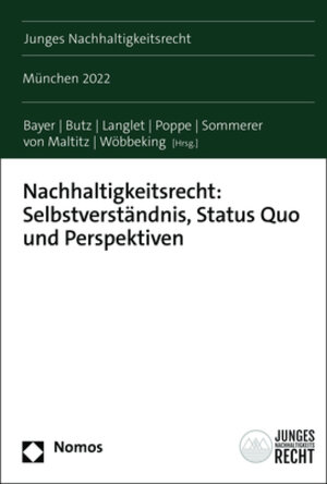 Buchcover Nachhaltigkeitsrecht: Selbstverständnis, Status Quo und Perspektiven  | EAN 9783756002917 | ISBN 3-7560-0291-8 | ISBN 978-3-7560-0291-7