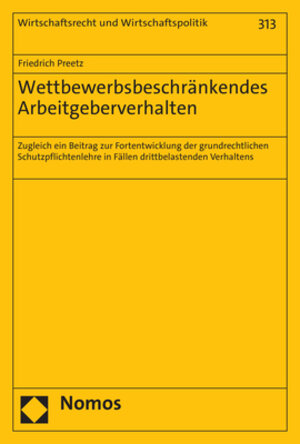 Buchcover Wettbewerbsbeschränkendes Arbeitgeberverhalten | Friedrich Preetz | EAN 9783756003525 | ISBN 3-7560-0352-3 | ISBN 978-3-7560-0352-5