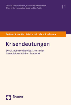 Buchcover Krisendeutungen | Bertram Scheufele | EAN 9783756005147 | ISBN 3-7560-0514-3 | ISBN 978-3-7560-0514-7