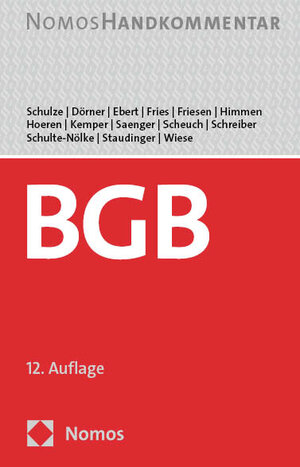 Buchcover Bürgerliches Gesetzbuch | Reiner Schulze | EAN 9783756005802 | ISBN 3-7560-0580-1 | ISBN 978-3-7560-0580-2